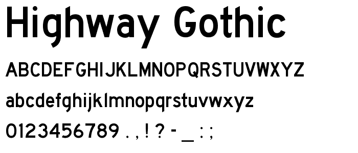 Highway Gothic font